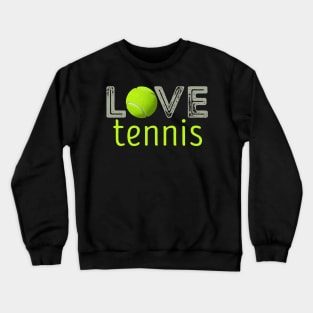 Love Tennis Crewneck Sweatshirt